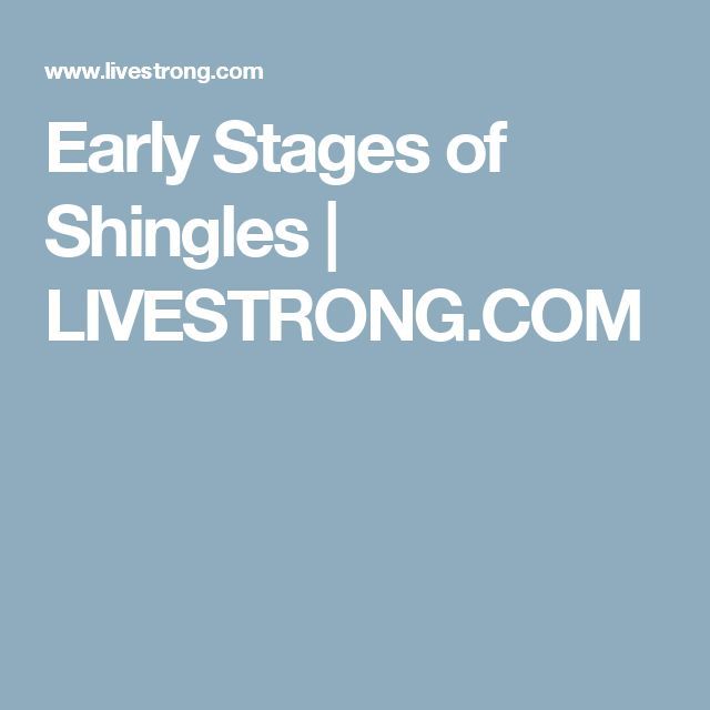 Early Stages of Shingles